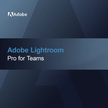 Adobe Lightroom - Takımlar için Pro